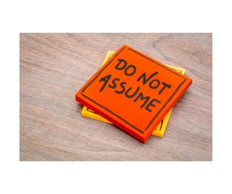 Assumptions vs Considerations